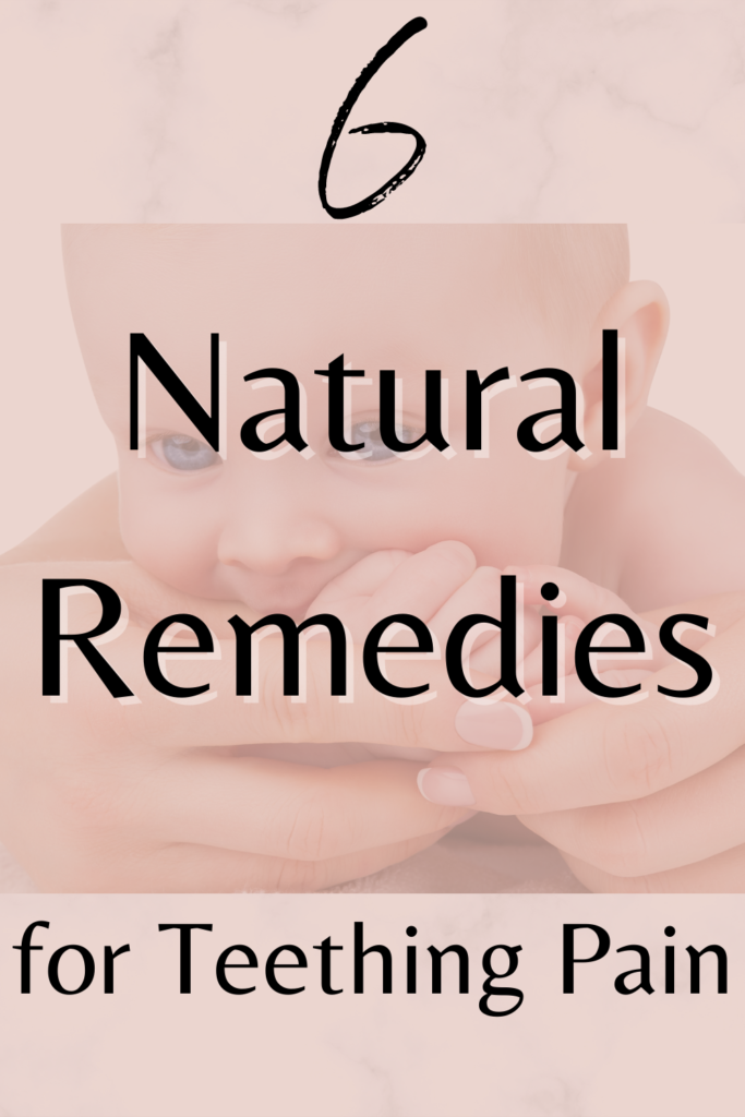 Natural Teething Remedies