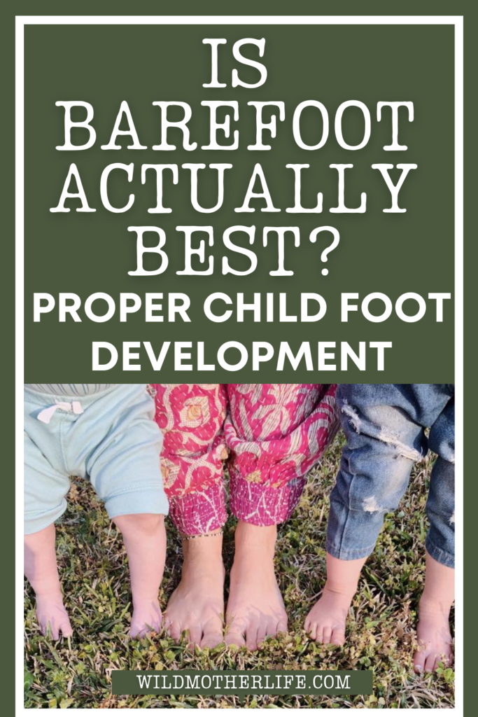 should children go barefoot